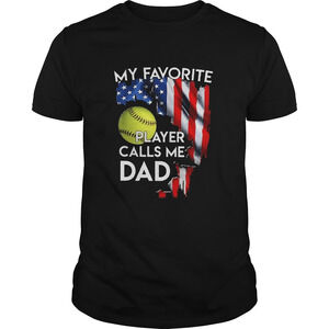My Favorite Softball Player Calls Me Dad American Flag Shirt